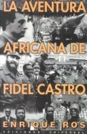 Cover of: La aventura africana de Fidel Castro