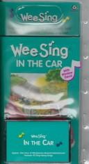 Cover of: Wee sing in the car by Pamela Conn Beall