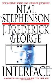 Cover of: Interface by Neal Stephenson, J. Frederick George