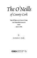 Cover of: The O'Neills of County Cork by Germaine C. Grady