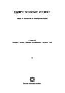 Cover of: Uomini, economie, culture: saggi in memoria di Giampaolo Gallo