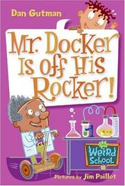 Cover of: Mr. Docker is off his rocker!
