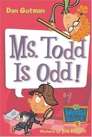 Cover of: My Weird School #12: Ms. Todd Is Odd! (My Weird School)