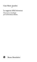 Cover of: La saggezza della letteratura: una nuova cronologia per la letteratura italiana