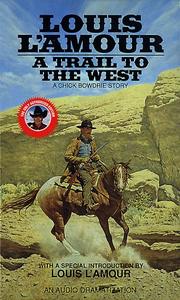 Cover of: A Trail to the West | Louis L