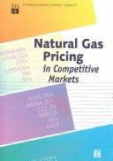 Natural gas pricing in competitive markets