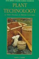Cover of: Plant technology of First Peoples in British Columbia