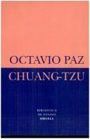 Chuang-Tzu by Octavio Paz