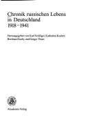 Cover of: Chronik russischen Lebens in Deutschland 1918-1941