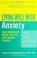 Cover of: Living well with anxiety