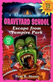 Cover of: Escape from Vampire Park by Tom B. Stone