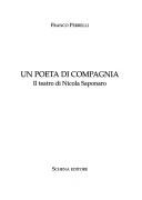 Cover of: Un poeta di compagnia: il teatro di Nicola Saponaro