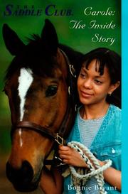 Cover of: Carole: The Inside Story (Saddle Club(R))