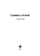 Camino a Acteal by Gustavo A. Hirales Morán