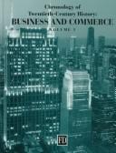 Chronology of twentieth-century history : business and commerce