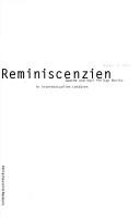 "Reminiscenzien" by Volker C. Dörr