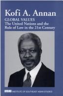 Cover of: Global values: the United Nations and the rule of law in the 21st century