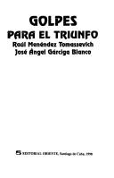 Cover of: Golpes para el triunfo