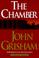 Cover of: The Chamber (John Grishham)