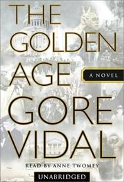 The Golden Age by Gore Vidal
