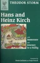 Hans and Heinz Kirch ; with, Immensee ; and, Journey to a Hallig