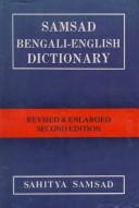 Cover of: Samsad Bengali-English dictionary by Biswas, Sailendra