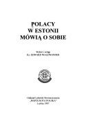Cover of: Polacy w Estonii mówią o sobie