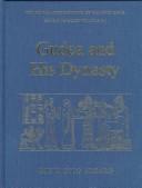 Gudea and his dynasty by Dietz Otto Edzard