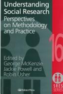 Understanding social research : perspectives on methodology and practice