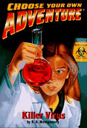 Cover of: Killer Virus (Choose Your Own Adventure(R)) by R. A. Montgomery