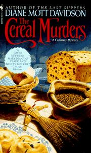 Cover of: The Cereal Murders (Goldy Culinary Mysteries, Book 3) by Diane Mott Davidson