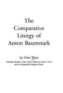 The comparative liturgy of Anton Baumstark