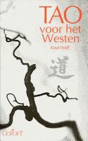 Cover of: Tao voor het Westen: een inleiding en een bloemlezing van teksten