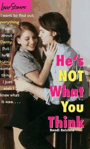Cover of: He's Not What You Think (Love Stories)