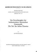 Cover of: Zur Zuverlässigkeit der bedeutendsten lateinischen Grammatik: die "Ars" des Aelius Donatus