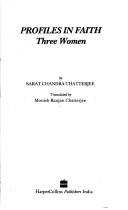Cover of: Profiles in faith: three women