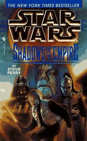 Star Wars - Shadows of the Empire by Steve Perry