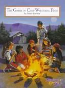 The ghost of Camp Whispering Pines by Susan Korman