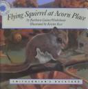 Cover of: Flying Squirrel at Acorn Place by Barbara Gaines Winkelman