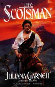 Cover of: The Scotsman by Juliana Garnett