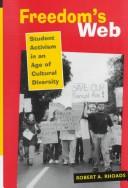 Freedom's web : student activism in an age of cultural diversity