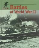 Cover of: Battles of World War II