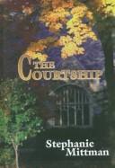 Cover of: The courtship