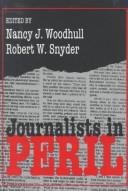 Cover of: Journalists in peril