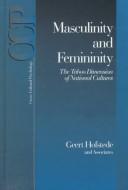 Cover of: Masculinity and femininity: the taboo dimension of national cultures