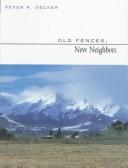 Cover of: Old fences, new neighbors