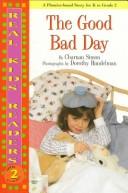 Cover of: The good bad day