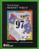 Cover of: Total advantage: Microsoft Word 97