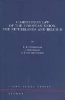 Competition law of the European Community, the Netherlands and Belgium