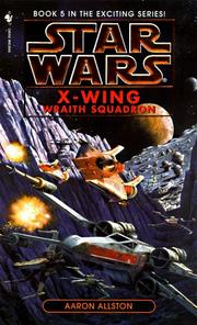 Star Wars - X-Wing - Wraith Squadron by Aaron Allston